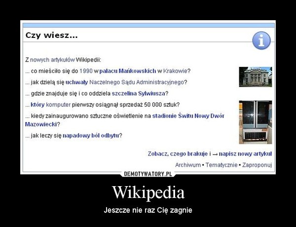 Wikipedia – Jeszcze nie raz Cię zagnie 