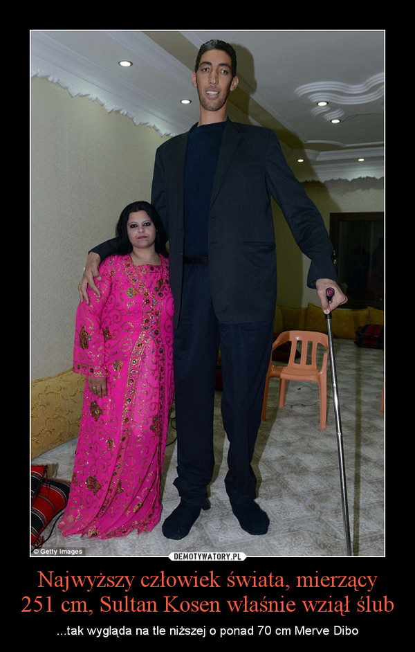 Najwyższy człowiek świata, mierzący 251 cm, Sultan Kosen właśnie wziął ślub – ...tak wygląda na tle niższej o ponad 70 cm Merve Dibo 