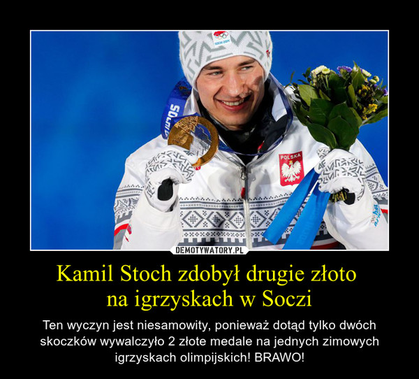 Kamil Stoch zdobył drugie złoto 
na igrzyskach w Soczi