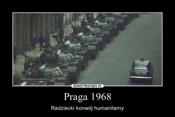 Praga 1968 – Radziecki konwój humanitarny 