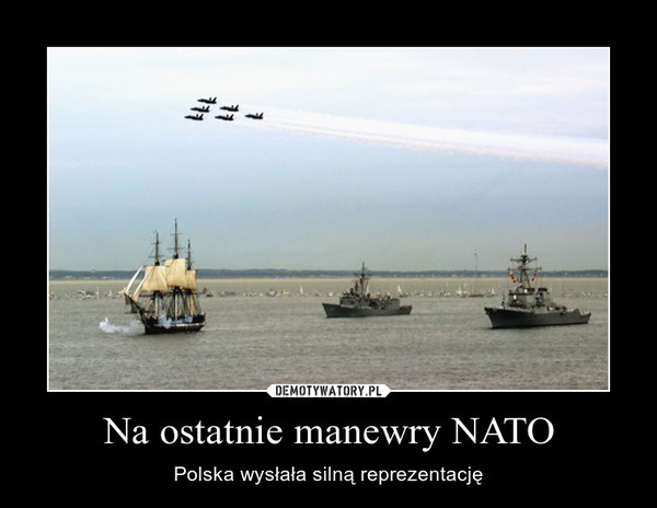 Na ostatnie manewry NATO