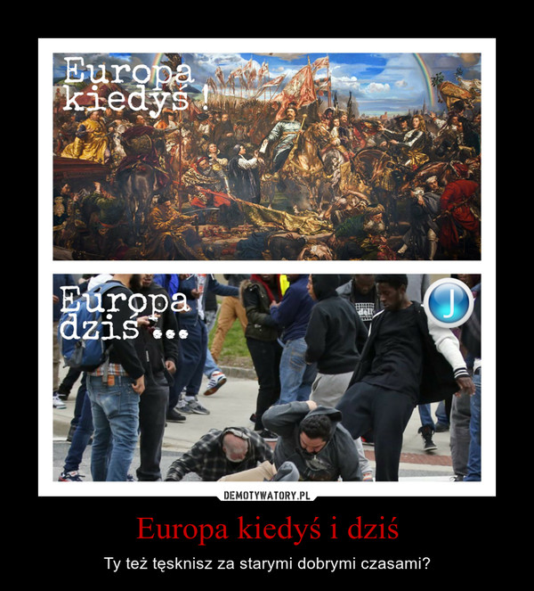 Europa kiedyś i dziś