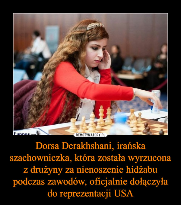 Dorsa Derakhshani, irańska szachowniczka, która została wyrzucona z drużyny za nienoszenie hidżabu podczas zawodów, oficjalnie dołączyła do reprezentacji USA
