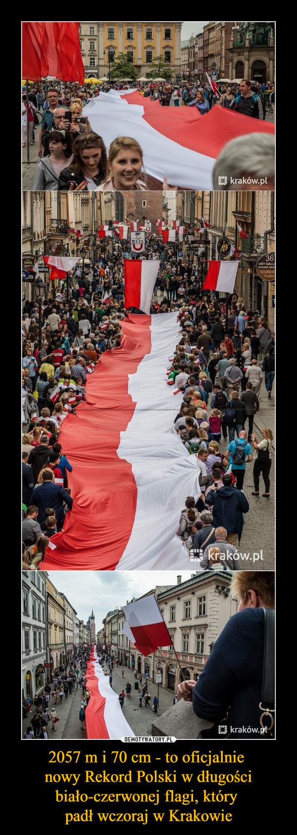 2057 m i 70 cm - to oficjalnie nowy Rekord Polski w długości biało-czerwonej flagi, który padł wczoraj w Krakowie –  
