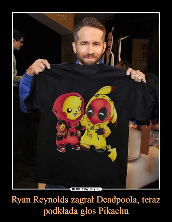 Ryan Reynolds zagrał Deadpoola, teraz podkłada głos Pikachu