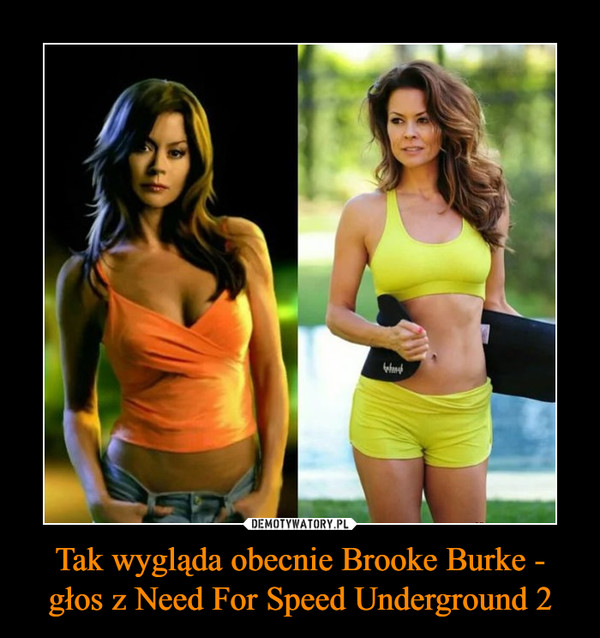 Tak wygląda obecnie Brooke Burke - głos z Need For Speed Underground 2 –  
