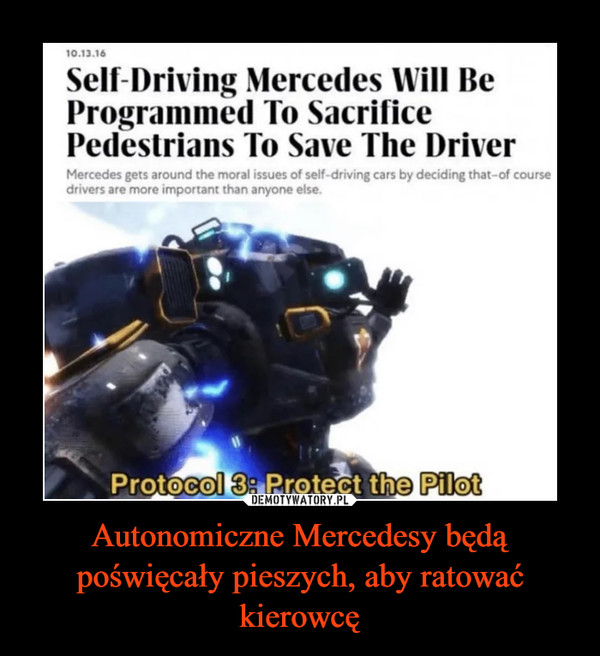 Autonomiczne Mercedesy będą poświęcały pieszych, aby ratować kierowcę