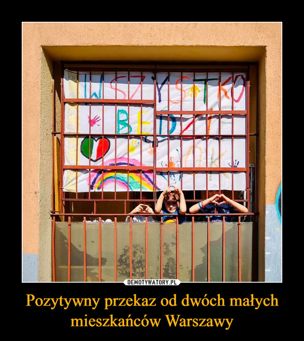 Pozytywny przekaz od dwóch małych mieszkańców Warszawy –  