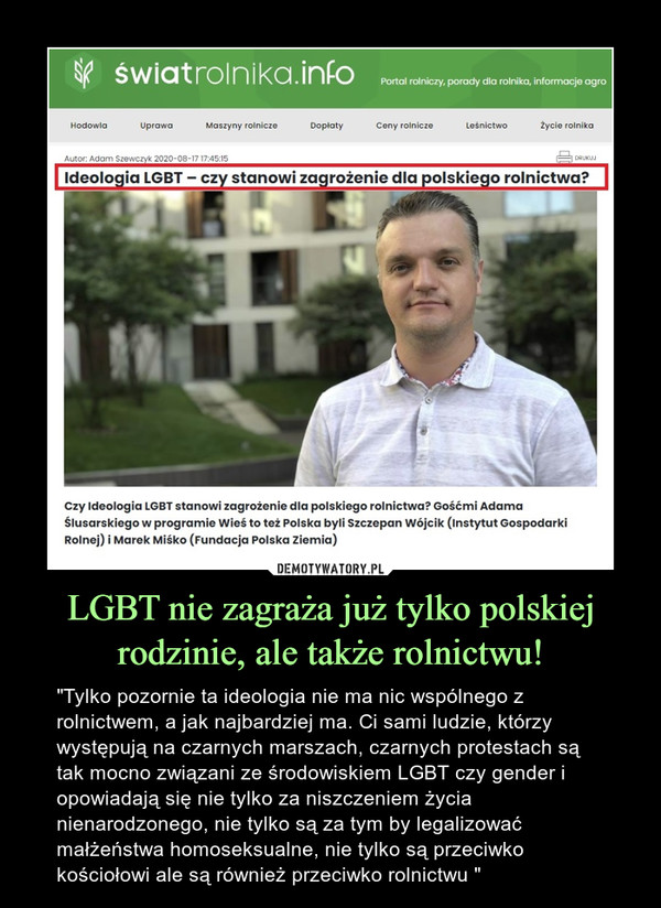 LGBT nie zagraża już tylko polskiej rodzinie, ale także rolnictwu!