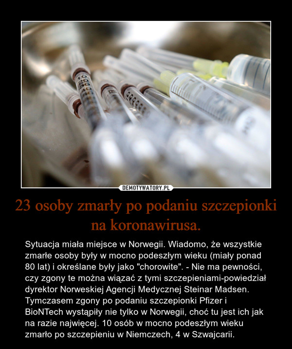 23 osoby zmarły po podaniu szczepionki na koronawirusa.