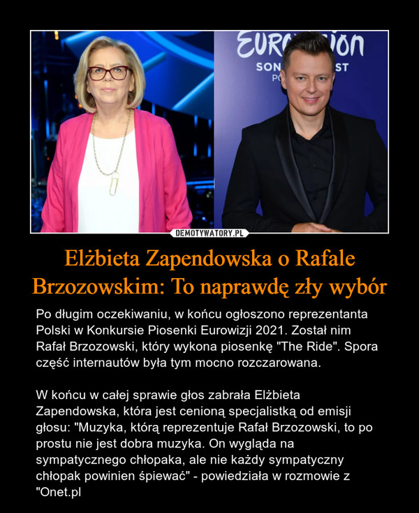 Elżbieta Zapendowska o Rafale Brzozowskim: To naprawdę zły wybór