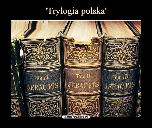 'Trylogia polska'