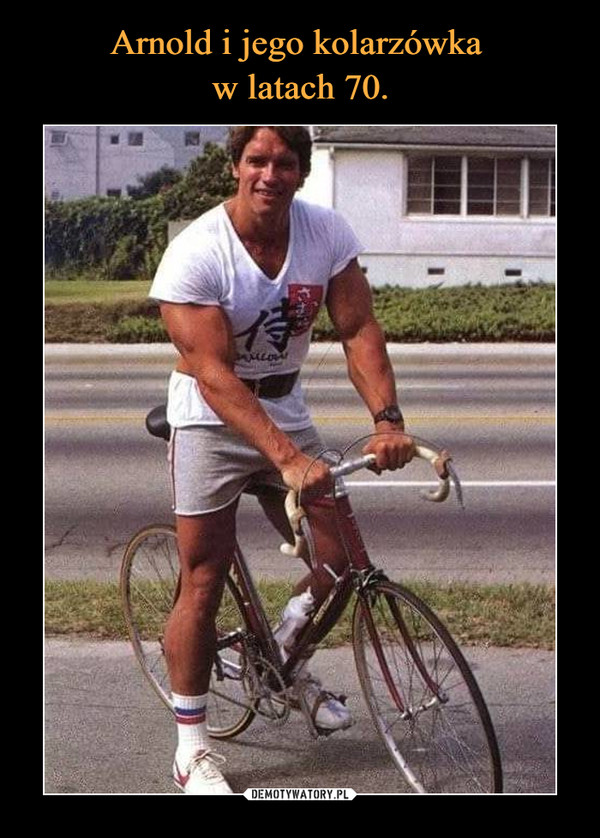 Arnold i jego kolarzówka 
w latach 70.