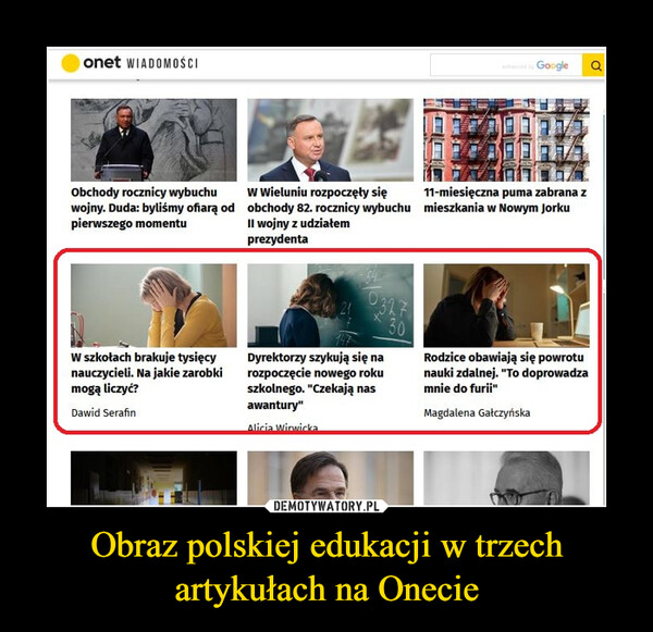 Obraz polskiej edukacji w trzech artykułach na Onecie –  