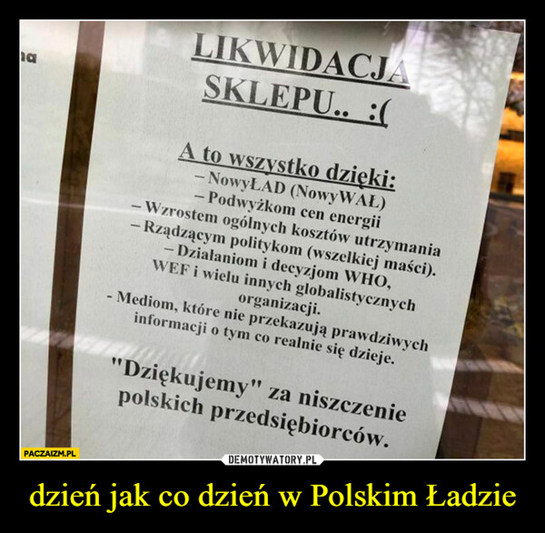 dzień jak co dzień w Polskim Ładzie –  