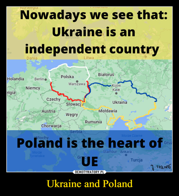Ukraine and Poland –  