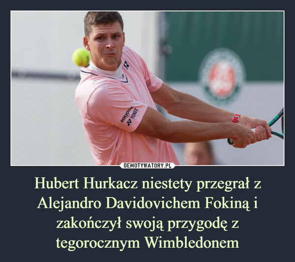 Hubert Hurkacz niestety przegrał z Alejandro Davidovichem Fokiną i zakończył swoją przygodę z tegorocznym Wimbledonem –  