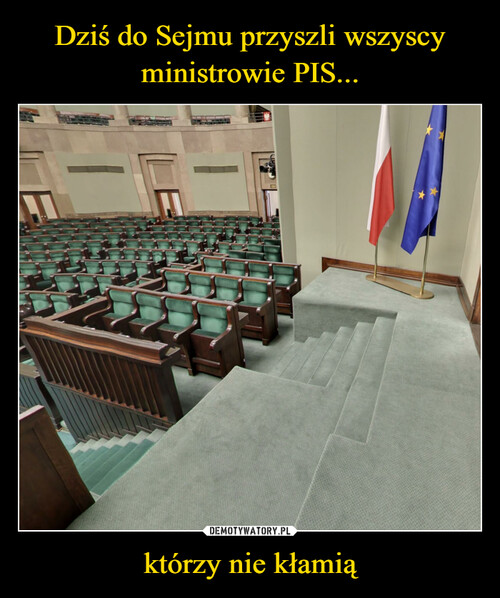 Dziś do Sejmu przyszli wszyscy ministrowie PIS... którzy nie kłamią