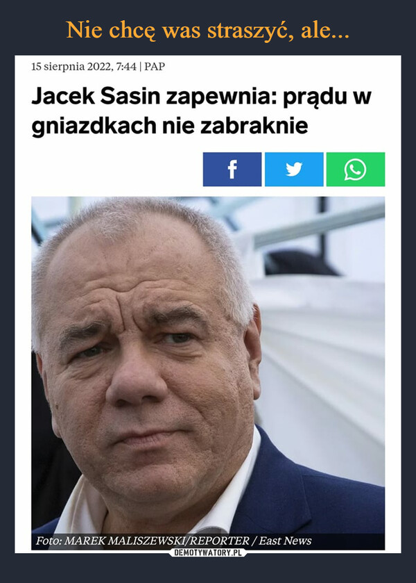  –  Jacek Sasin zapewnia: prądu w gniazdkach nie zabraknie