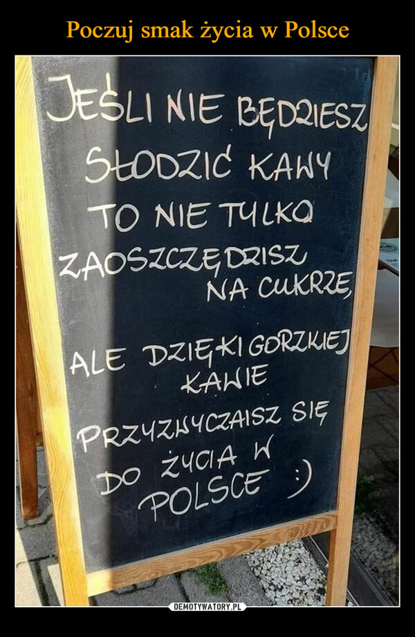 Poczuj smak życia w Polsce